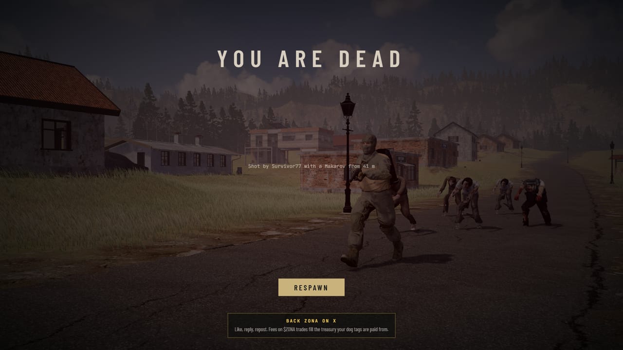 The death screen, with a box under the Respawn button: Back ZONA on X. Like, reply, repost.